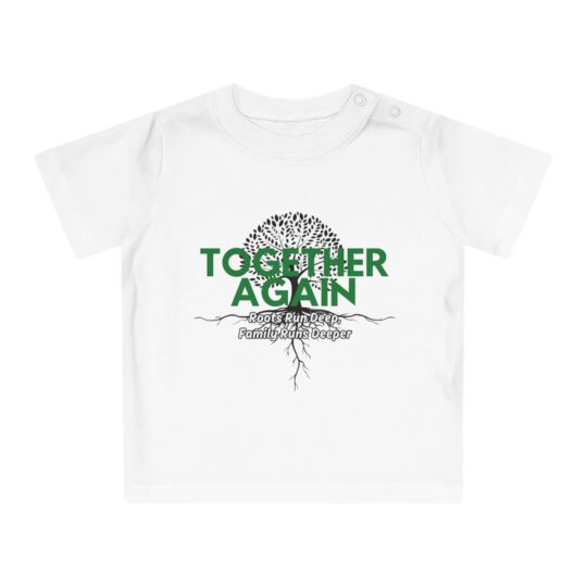 Together Again Baby T-Shirt
